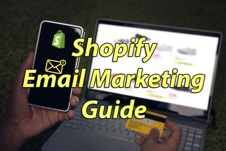 Post header image for Shopify Email Marketing Best Practices